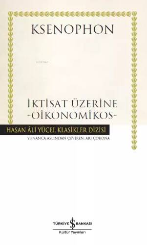 İktisat Üzerine - Oikonomikos (Ciltli) - 1