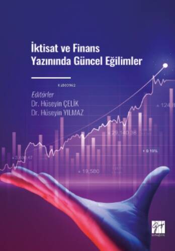 İktisat ve Finans Yazınında Güncel Eğilimler - 1