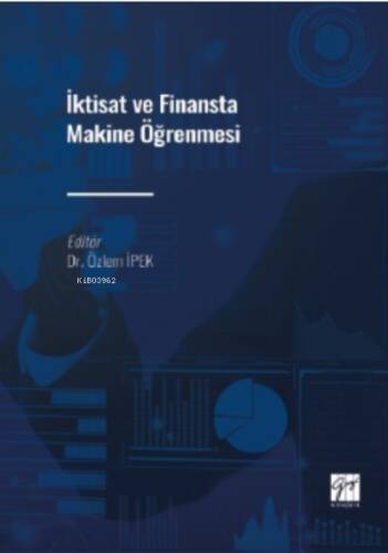 İktisat ve Finansta Makine Öğrenmesi - 1