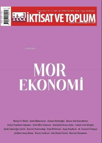 İktisat ve Toplum Dergisi 146. Sayı: ;Mor Ekonomi - 1