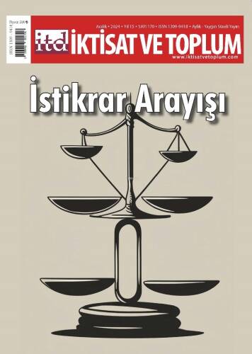 İktisat ve Toplum Dergisi 170. Sayı İstikrar Arayışı - 1