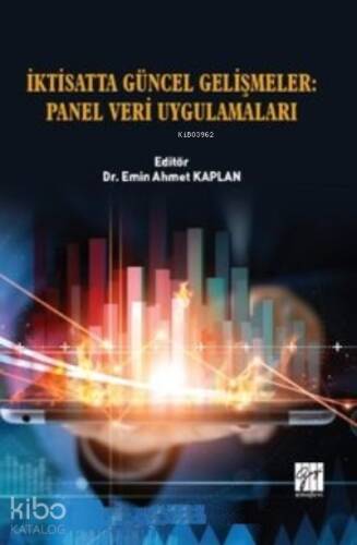 İktisatta Güncel Gelişmeler : Panel Veri Uygulamaları - 1