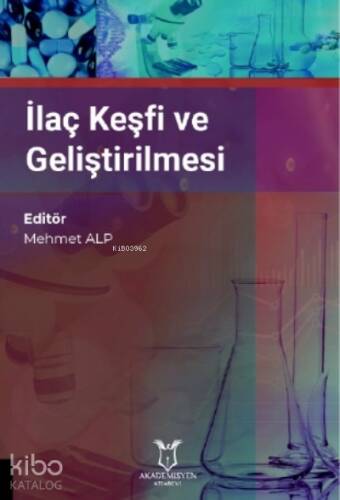 İlaç Keşfi ve Geliştirilmesi - 1