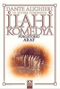 İlahi Komedya - Araf - 1