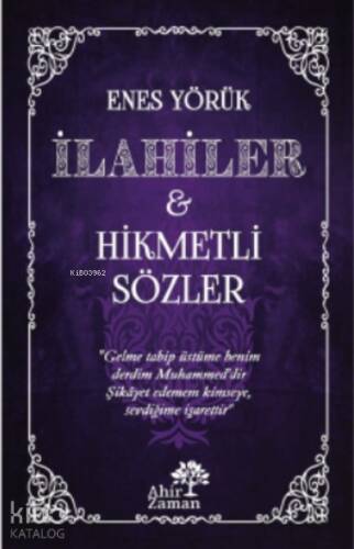 İlahiler - Hikmetli Sözler - 1