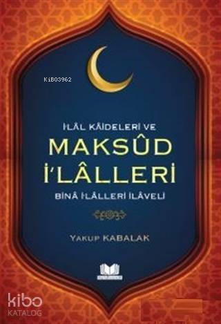 İlal Kaideleri ve Maksud İ'lalleri - 1