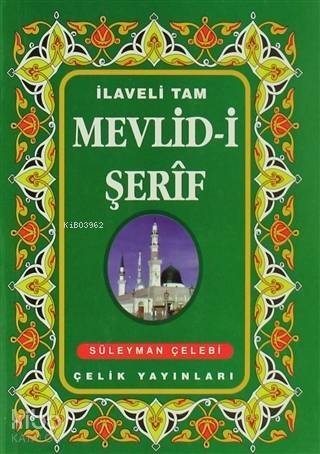 İlaveli Tam Mevlid-i Şerif - 1