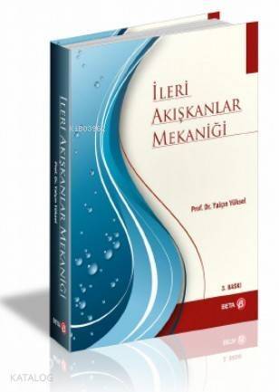 İleri Akışkanlar Mekaniği - 1