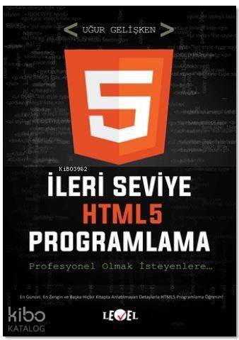 İleri Seviye HTML5 Programlama (DVD Hediyeli); Profesyonel Olmak İsteyenlere - 1