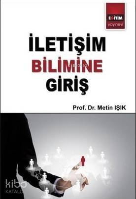 İletişim Bilimine Giriş - 1