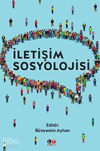 İletişim Sosyolojisi - 1