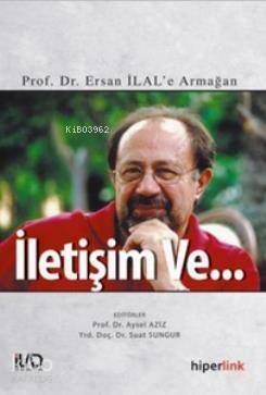 İletişim ve... - 1