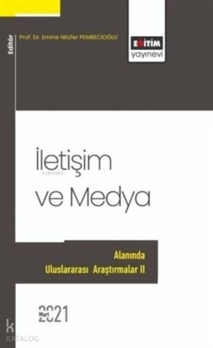 İletişim ve Medya Alanında Uluslararası Araştırmal - 1