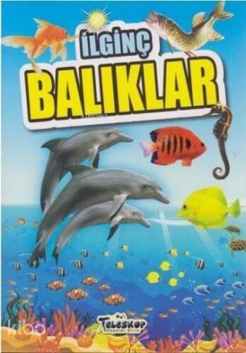 İlginç Balıklar - 1