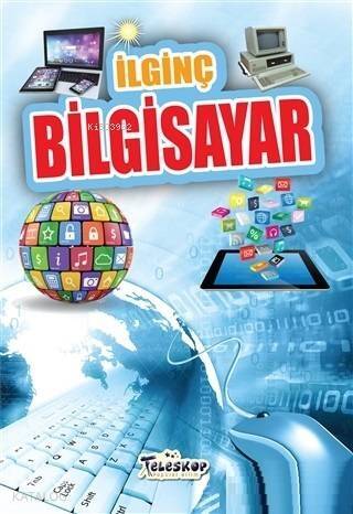 İlginç Bigisayar - 1