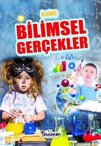 İlginç Bilimsel Gerçekler - 1