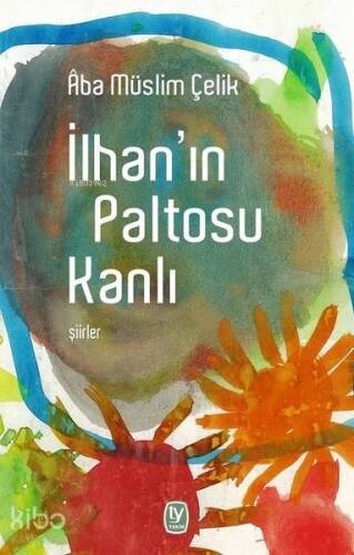 İlhan'ın Paltosu Kanlı - 1