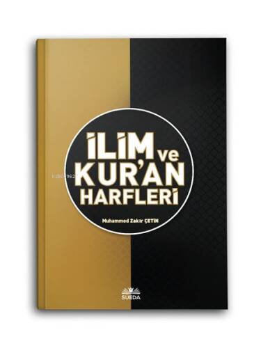 İlim Ve Kur'an Harfleri - 1