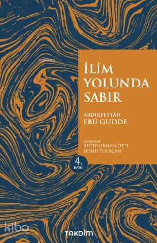 İlim Yolunda Sabır (Genişletilmiş Baskı) - 1