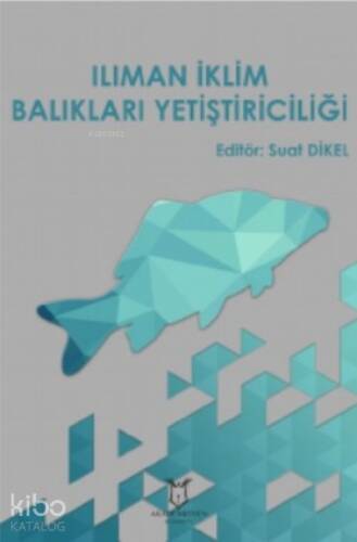 Ilıman İklim Balıkları Yetiştiriciliği - 1