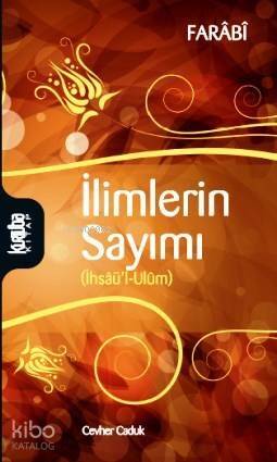 İlimlerin Sayımı; İhsau'l Ulüm - 1