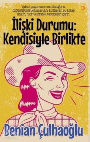 İlişki Durumu: Kendisiyle Birlikte - 1