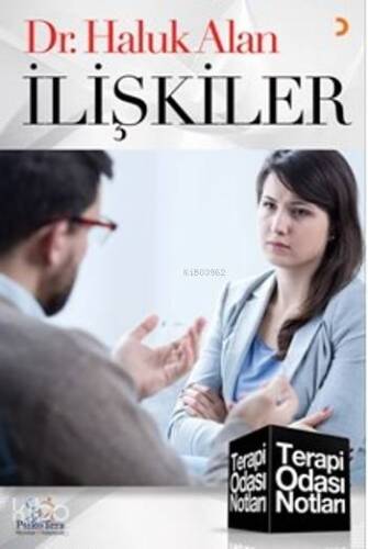 İlişkiler Terapi Odası Notları - 1