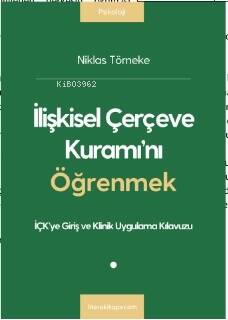 İlişkisel Çerçeve Kuramı’nı Öğrenmek - 1