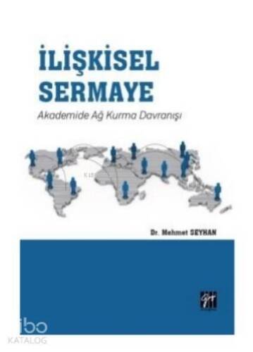 İlişkisel Sermaye Akademide Ağ Kurma Davranışı - 1