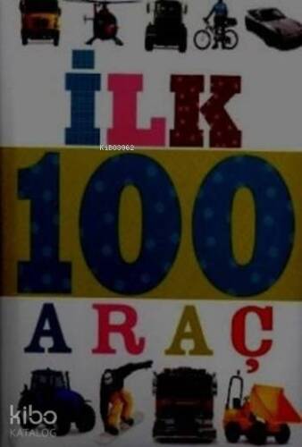 İlk 100 Araç - 1