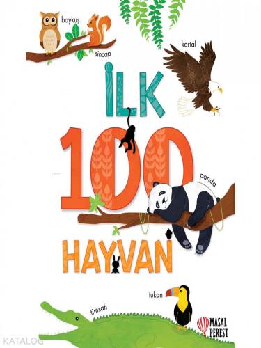 İlk 100 Hayvan - 1