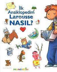 İlk Ansiklopedim Larousse Nasıl? - 1