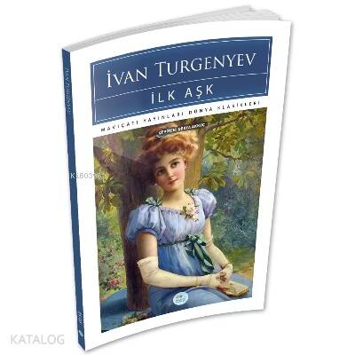 İlk Aşk - İvan Turgenyev - 1