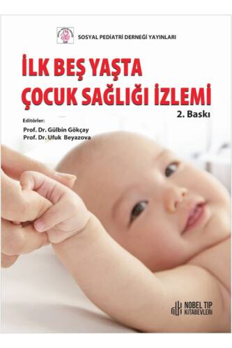 İlk Beş Yaşta Çocuk Sağlığı İzlemi - 1