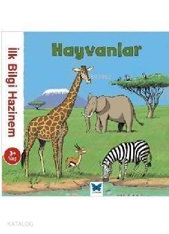 İlk Bilgi Hazinem - Hayvanlar - 1