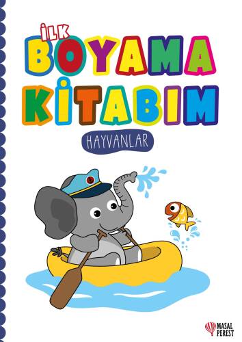 İlk Boyama Kitabım Hayvanlar - 1