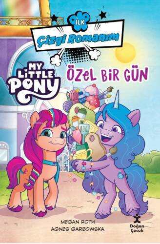 İlk Çizgi Romanım;My Little Pony-Özel Bir Gün - 1