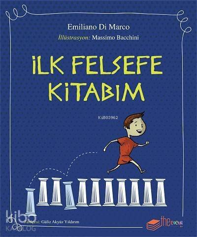 İlk Felsefe Kitabım - 1