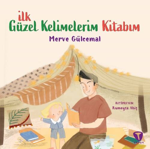 İlk Güzel Kelimelerim Kitabım - 1