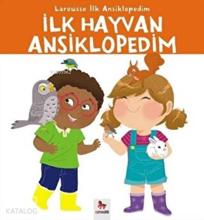 İlk Hayvan Ansiklopedim Larousse İlk Ansiklopedim - 1