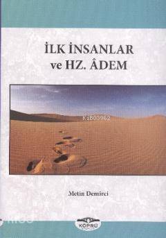 İlk İnsanlar ve Hz. Adem - 1