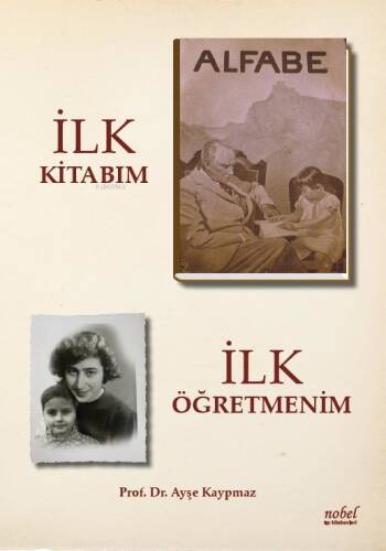 İlk Kitabım İlk Öğretmenim - 1