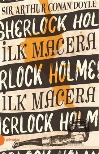 İlk Macera - Sherlock Holmes 1 - 1