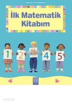 İlk Matematik Kitabım - 1