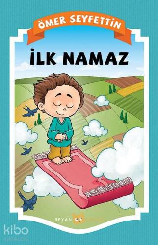 İlk Namaz - 1