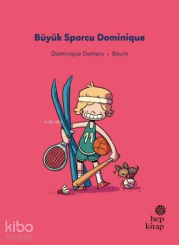 İlk Okuma Hikâyeleri: Büyük Sporcu Dominique - 1