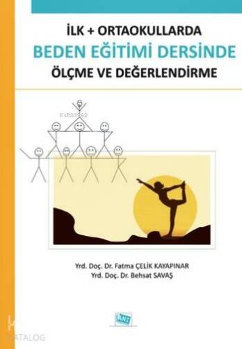 İlk - Ortaokullarda Beden Eğitimi Dersinde Ölçme ve Değerlendirme - 1