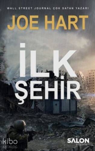 İlk Şehir;Egemenlik Üçlemesi 3. Kitap - 1