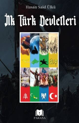 İlk Türk Devletleri - 1