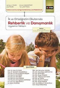 İlk ve Ortaöğretim Okullarında Rehberlik ve Danışmanlık Uygulamalı Yaklaşım - 1